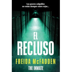 El recluso: Freida McFadden | Thriller Psicológico | Comprar Libro