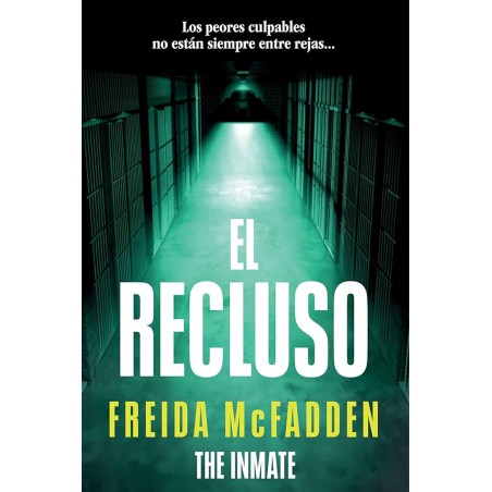 El recluso: Freida McFadden | Thriller Psicológico | Comprar Libro