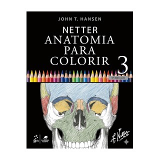 Netter. Cuaderno de Anatomía para Colorear 3ª Ed. (Hansen)
