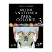 NETTER Cuaderno de anatomía para colorear 3